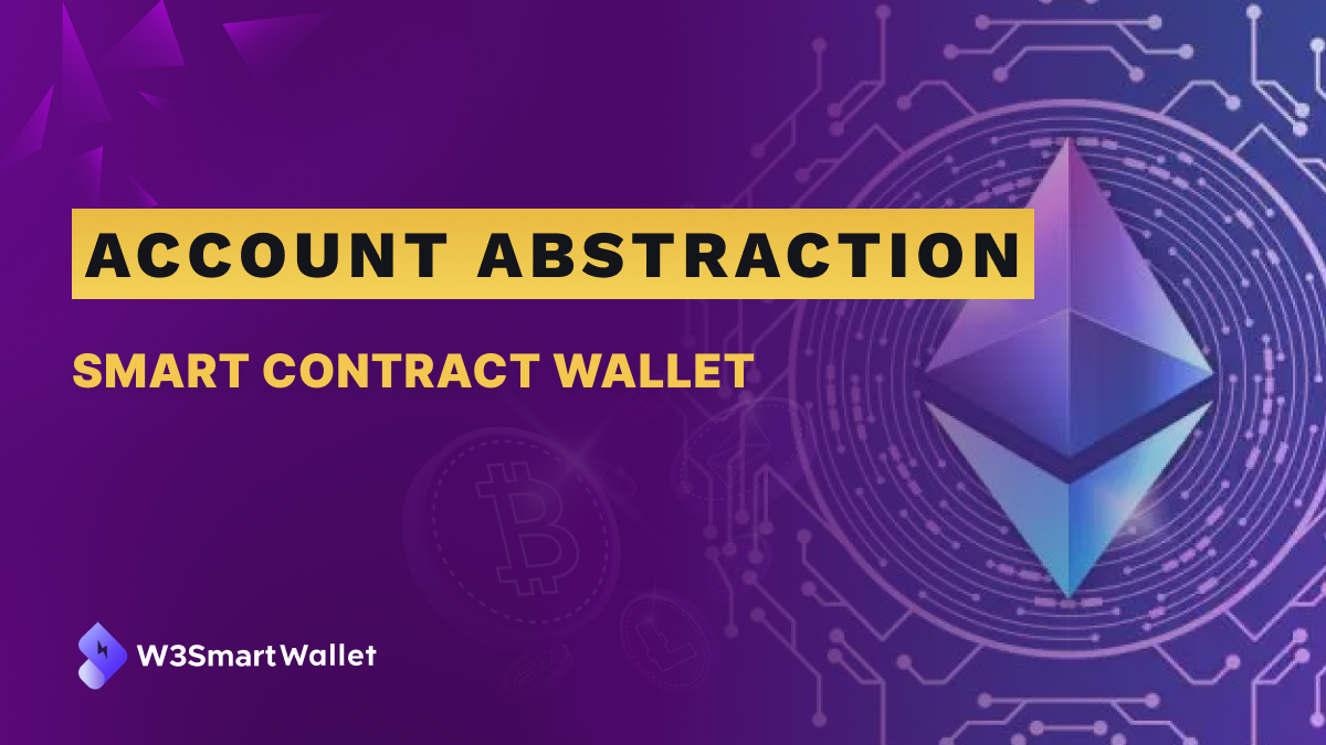 Account Abstraction - The Future of Wallets