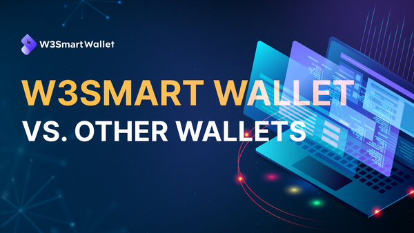 W3Smart Wallet vs. Other Wallets
